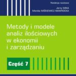 Tytuł: Metody i modele analiz ilościowych w ekonomii i zarządzaniu. Część 7
Autor: 
Wydawnictwo: Wydawnictwo Uniwersytetu Ekonomicznego w Katowicach
Formaty: PDF