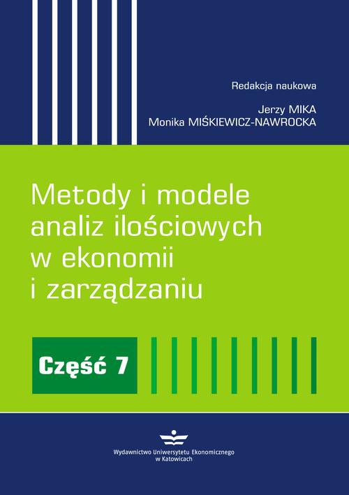 Tytuł: Metody i modele analiz ilościowych w ekonomii i zarządzaniu. Część 7
Autor: 
Wydawnictwo: Wydawnictwo Uniwersytetu Ekonomicznego w Katowicach
Formaty: PDF