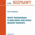 Metody prognozowania w modelowaniu eksploatacji środków transportu — okładka e-booka