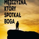 Tytuł: Mężczyzna, który spotkał Boga
Autor: Andrzej F. Paczkowski
Wydawnictwo: Wydawnictwo e-bookowo
Formaty: EPUB, MOBI