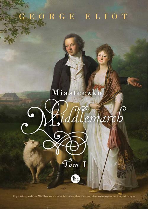 Miasteczko Middlemarch t. 1 — okładka e-booka