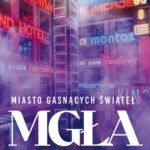Miasto gasnących świateł Mgła — okładka e-booka