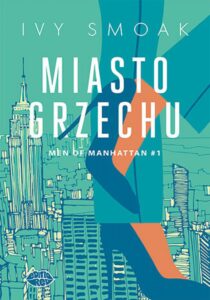 Miasto grzechu. Men of Manhattan #1 — okładka e-booka