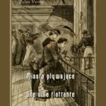 Tytuł: Miasto pływające - Une ville flottante
Autor: Juliusz Verne
Wydawnictwo: Armoryka
Formaty: MOBI, EPUB