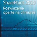 Microsoft SharePoint 2010: Rozwiązania oparte na chmurze — okładka e-booka