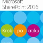 Microsoft SharePoint 2016 Krok po kroku — okładka e-booka