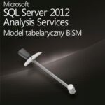 Microsoft SQL Server 2012 Analysis Services: Model tabelaryczny BISM — okładka e-booka