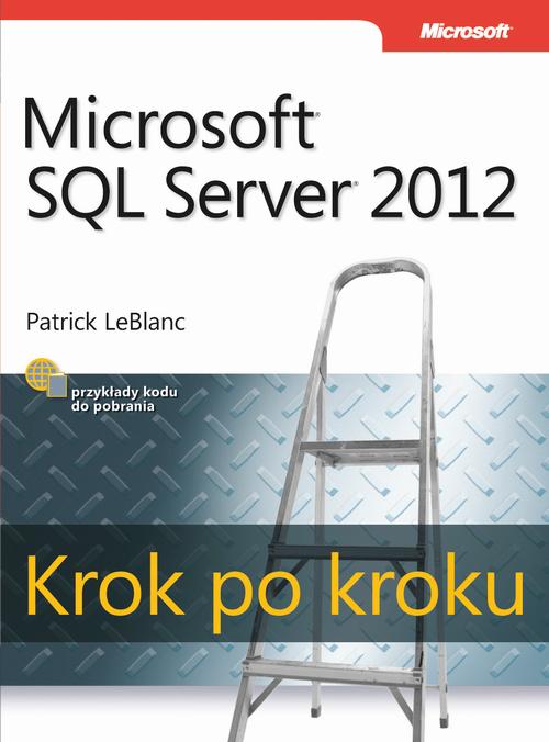 Microsoft SQL Server 2012 Krok po kroku — okładka e-booka