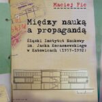 Tytuł: Między nauką a propagandą
Autor: Maciej Fic
Wydawnictwo: Wydawnictwo Uniwersytetu Śląskiego
Formaty: PDF