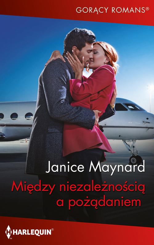 Tytuł: Między niezależnością a pożądaniem
Autor: Janice Maynard
Wydawnictwo: Harlequin
Formaty: EPUB, MOBI