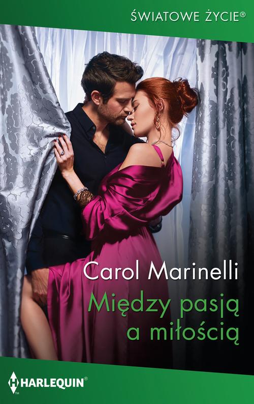 Tytuł: Między pasją a miłością
Autor: Carol Marinelli
Wydawnictwo: Harlequin
Formaty: EPUB, MOBI