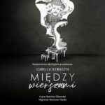 Tytuł: Między wierszami
Autor: Izabella Nowaczyk
Wydawnictwo: NieZwykłe
Formaty: MP3
