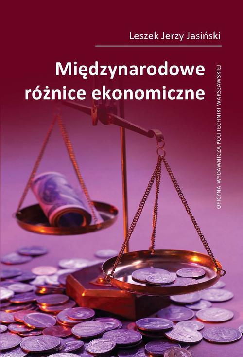Tytuł: Międzynarodowe różnice ekonomiczne
Autor: Leszek Jerzy Jasiński
Wydawnictwo: Oficyna Wydawnicza Politechniki Warszawskiej
Formaty: PDF