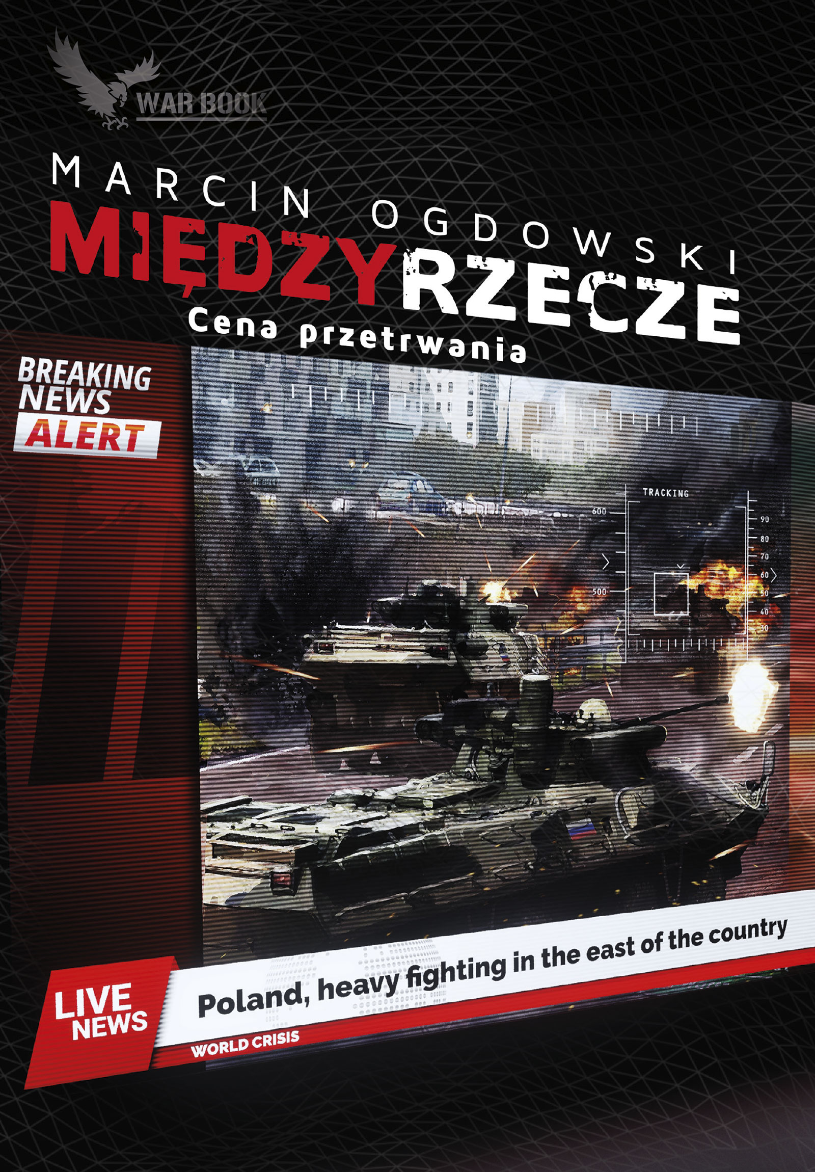 Tytuł: Międzyrzecze. Cena przetrwania
Autor: Marcin Ogdowski
Wydawnictwo: WARBOOK
Formaty: EPUB