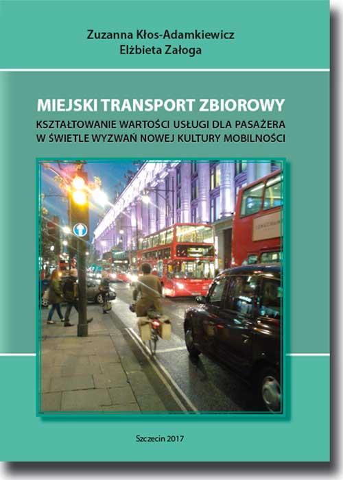 Tytuł: Miejski transport zbiorowy. Kształtowanie wartości usług dla pasażera w świetle wyzwań nowej kultury mobilności
Autor: Zuzanna Kłos-Adamkiewicz, Elżbieta Załoga
Wydawnictwo: BEL Studio
Formaty: PDF