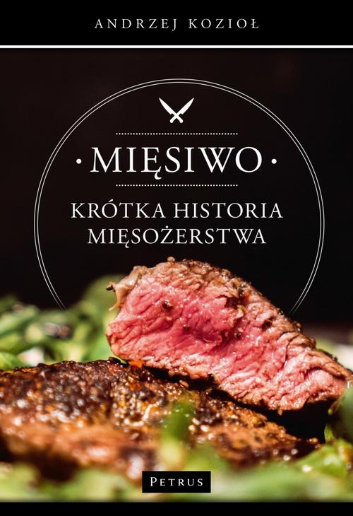 Mięsiwo. Krótka historia mięsożerstwa — okładka e-booka