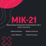 MIK-21 Międzynarodowa Innowacyjność i Konkurencyjność w XXI w. Aspekty Innowacyjne — okładka e-booka