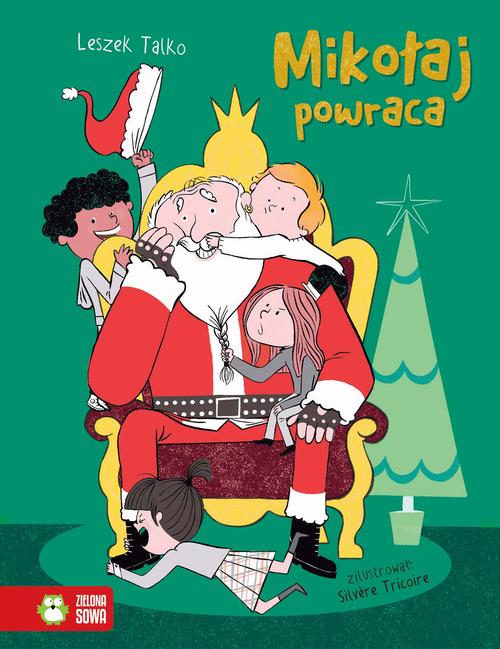 Tytuł: Mikołaj powraca
Autor: Leszek Talko
Wydawnictwo: Zielona Sowa
Formaty: EPUB, MOBI