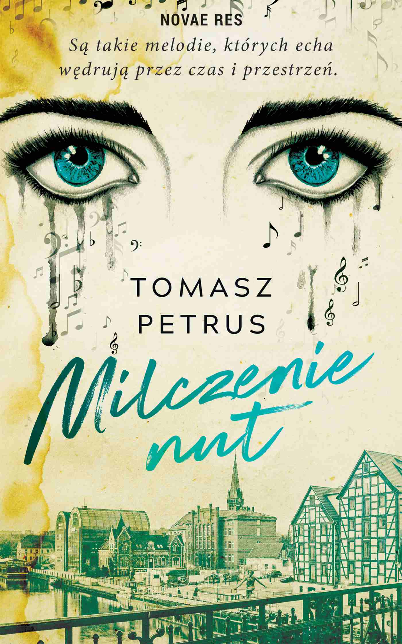 Tytuł: Milczenie nut
Autor: Tomasz Petrus
Wydawnictwo: Novae Res
Formaty: EPUB