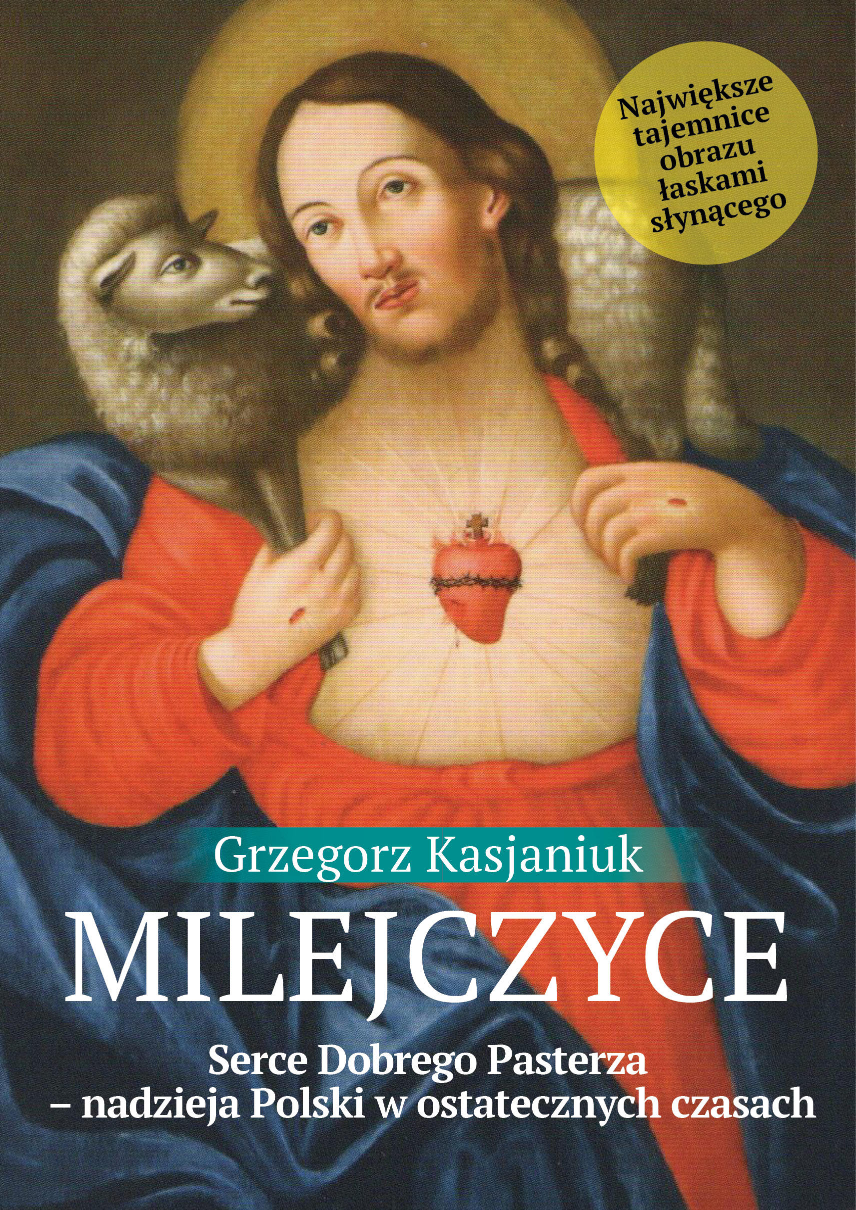 Tytuł: Milejczyce
Autor: Grzegorz Kasjaniuk
Wydawnictwo: Fronda
Formaty: EPUB, MOBI