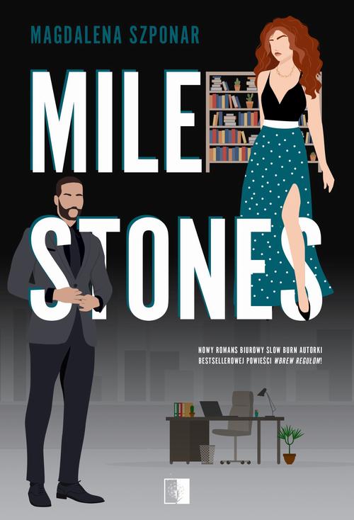 Tytuł: Milestones
Autor: Magdalena Szponar
Wydawnictwo: NieZwykłe
Formaty: MOBI, EPUB