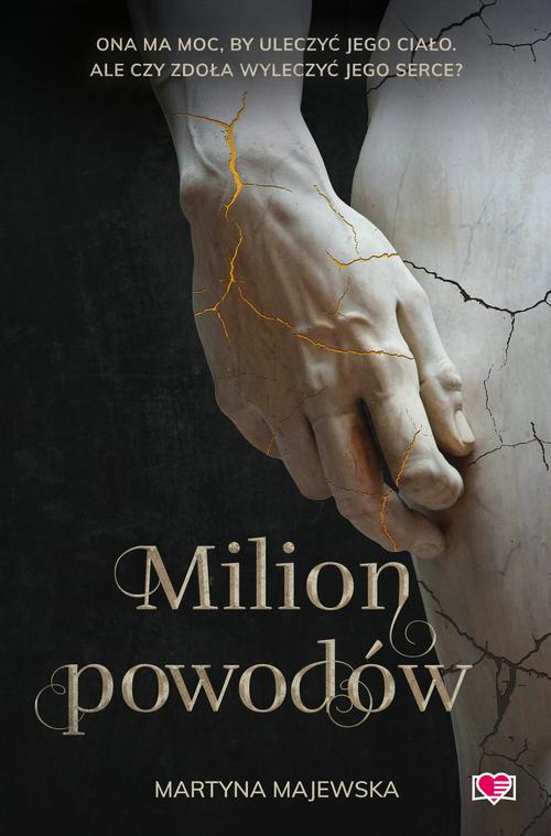 Tytuł: Milion powodów
Autor: Martyna Majewska
Wydawnictwo: Papierowe Serca
Formaty: EPUB, MOBI