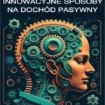 Tytuł: Milionowe idee z ChatGPT: Innowacyjne sposoby na dochód pasywny
Autor: Przemysław Gmerek
Wydawnictwo: Przemysław Gmerek
Formaty: MOBI, PDF, EPUB