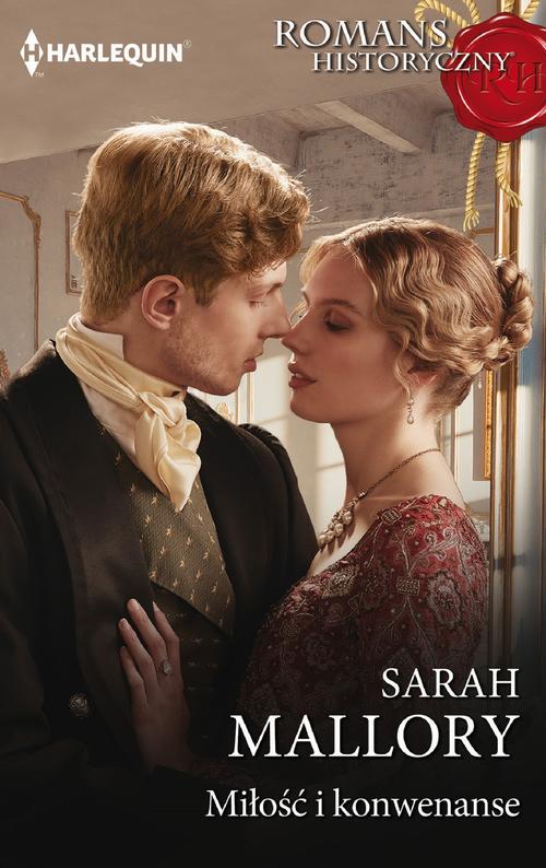 Tytuł: Miłość i konwenanse
Autor: Sarah Mallory
Wydawnictwo: Harlequin
Formaty: EPUB, MOBI