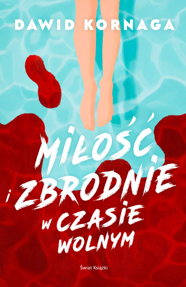 Miłość i zbrodnie w czasie wolnym — okładka e-booka