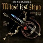Miłość jest ślepa — okładka audiobooka