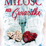 Tytuł: Miłość na gwiazdkę
Autor: Roma J. Fiszer
Wydawnictwo: Purple Book
Formaty: EPUB, MOBI