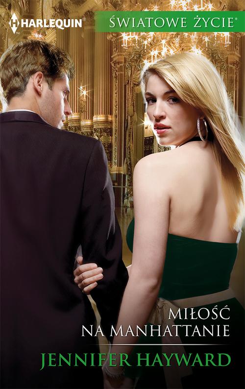 Tytuł: Miłość na Manhattanie
Autor: Jennifer Hayward
Wydawnictwo: Harlequin
Formaty: MOBI, EPUB