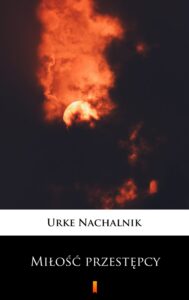 Miłość przestępcy — okładka e-booka