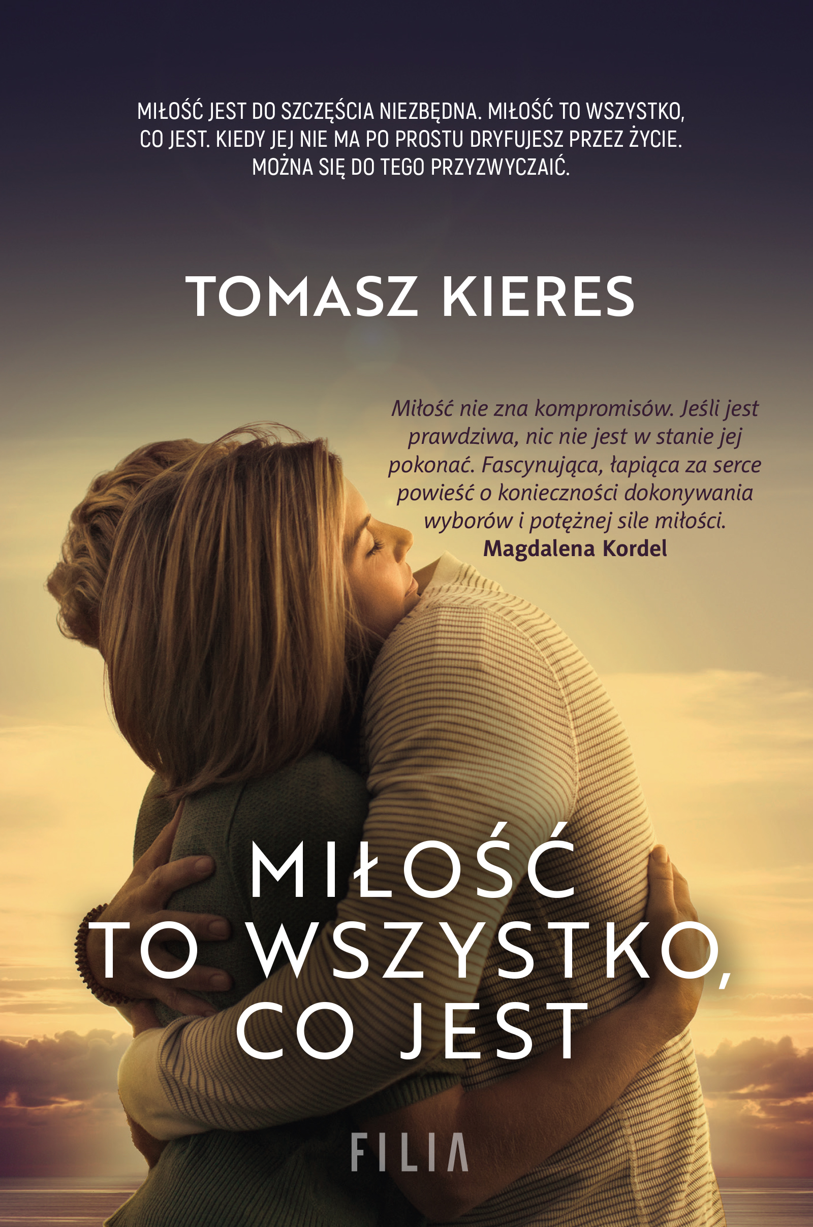Miłość to wszystko, co jest — okładka e-booka