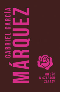 Tytuł: Miłość w czasach zarazy
Autor: Gabriel Garcia Marquez
Wydawnictwo: Muza
Formaty: EPUB, MOBI