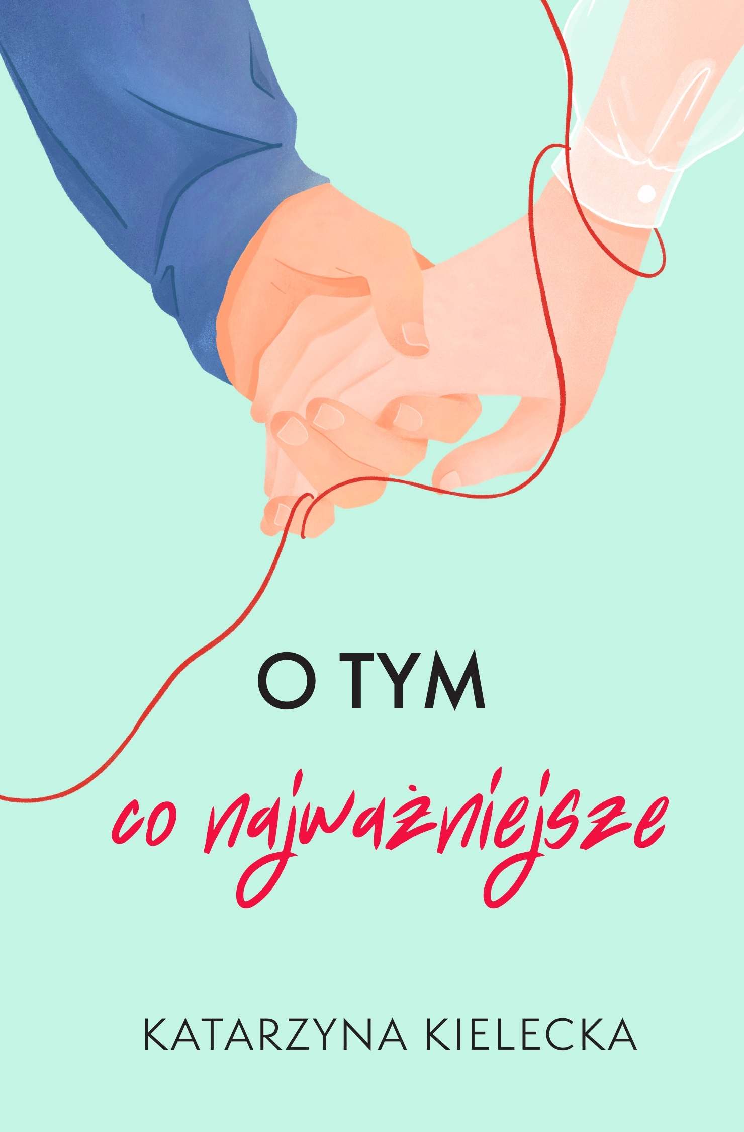 Tytuł: Miłość w pakiecie (#3). O tym, co najważniejsze
Autor: Katarzyna Kielecka
Wydawnictwo: Miasto Książek
Formaty: EPUB, MOBI