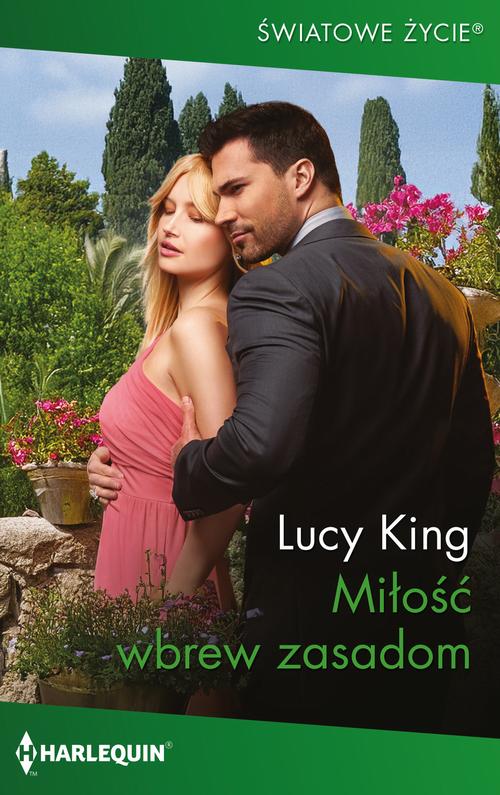 Tytuł: Miłość wbrew zasadom
Autor: Lucy King
Wydawnictwo: Harlequin
Formaty: EPUB, MOBI