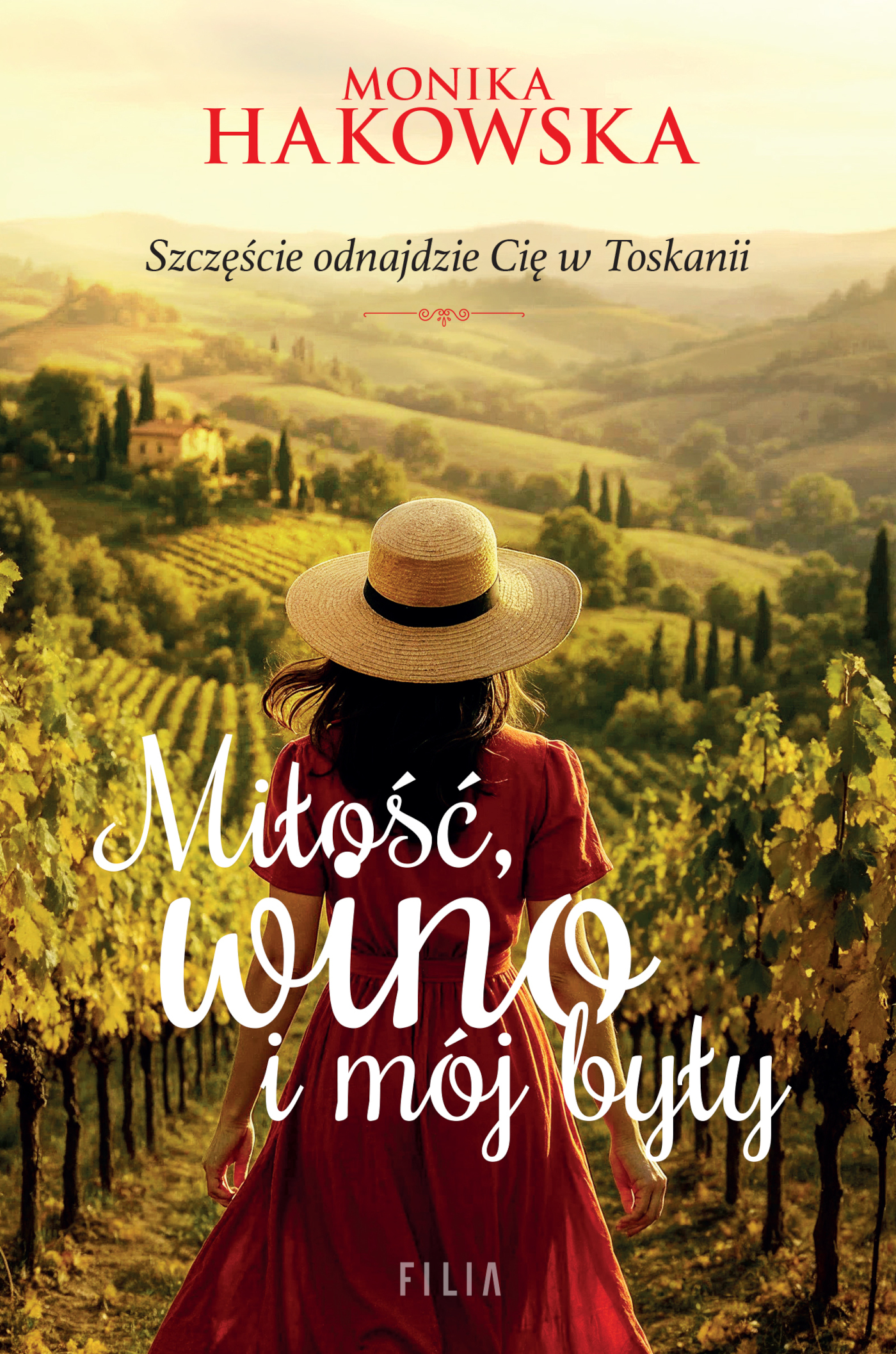 Tytuł: Miłość, wino i mój były
Autor: Monika Hakowska
Wydawnictwo: FILIA
Formaty: EPUB, MOBI