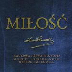 Tytuł: Miłość
Autor: Lao Russell, Walter Russell
Wydawnictwo: Wydawnictwo Horyzont Idei
Formaty: MP3