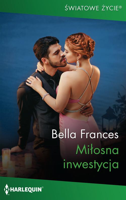 Tytuł: Miłosna inwestycja
Autor: Bella Frances
Wydawnictwo: Harlequin
Formaty: EPUB, MOBI