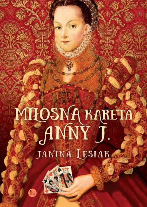 Tytuł: Miłosna kareta Anny J.
Autor: Janina Lesiak
Wydawnictwo: MG
Formaty: EPUB, MOBI