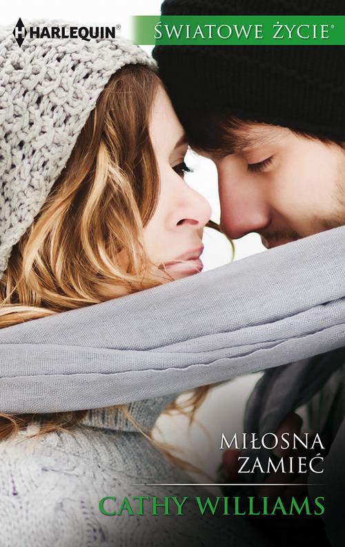 Tytuł: Miłosna zamieć
Autor: Cathy Williams
Wydawnictwo: Harlequin
Formaty: MOBI, EPUB