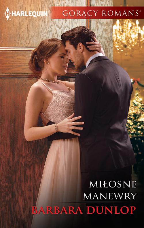 Tytuł: Miłosne manewry
Autor: Barbara Dunlop
Wydawnictwo: Harlequin
Formaty: EPUB, MOBI