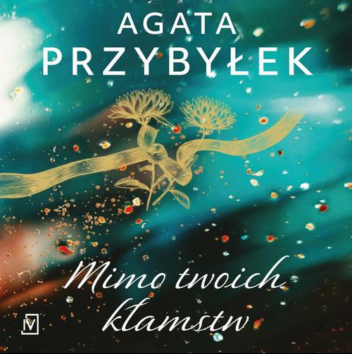 Mimo twoich kłamstw — okładka audiobooka