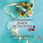 Mimozami jesień się zaczyna — okładka audiobooka