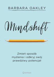 Mindshift. Zmień sposób myślenia i odkryj swój prawdziwy potencjał — okładka e-booka