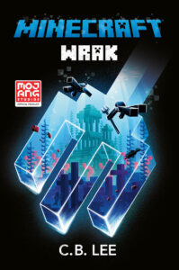 Tytuł: Minecraft. Wrak
Autor: C.B. Lee
Wydawnictwo: Muza
Formaty: EPUB, MOBI