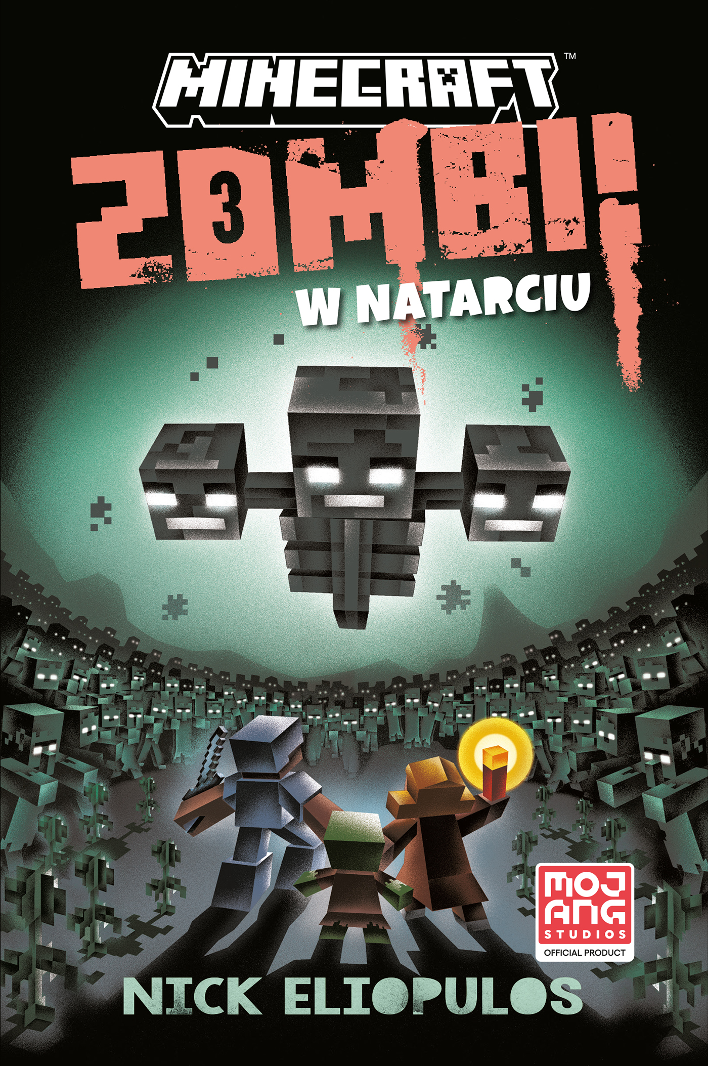Tytuł: Minecraft. Zombi w natarciu
Autor: Nick Eliopulos
Wydawnictwo: Muza
Formaty: EPUB, MOBI