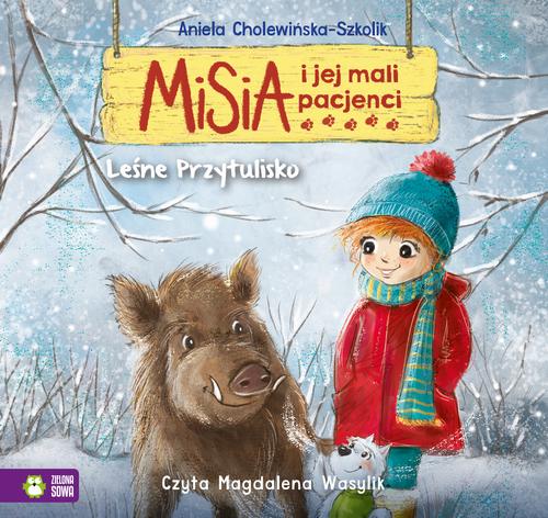 Tytuł: Misia i jej mali pacjenci. Leśne przytulisko
Autor: Aniela Cholewińska-Szkolik
Wydawnictwo: Zielona Sowa
Formaty: MP3