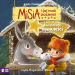 Tytuł: Misia i jej mali pacjenci. Świąteczne opowieści
Autor: Aniela Cholewińska-Szkolik
Wydawnictwo: Zielona Sowa
Formaty: MP3